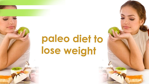 Paleo Diet How To Lose Weight