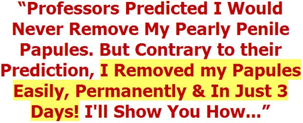Pearly penile papules removal review