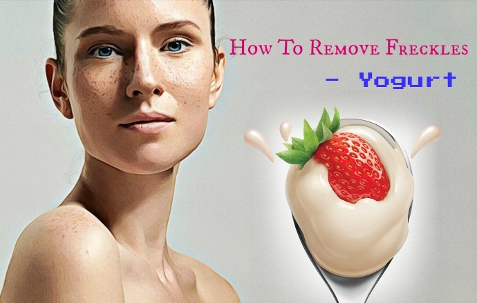 how to remove freckles - yogurt