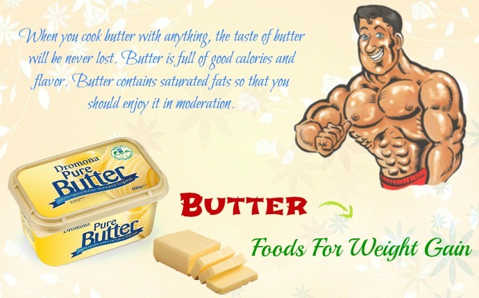 foods for weight gain - butter