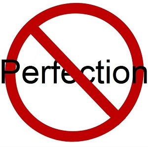 stop demanding the perfection