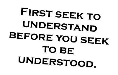 understand before being understood