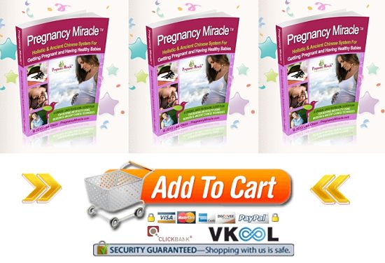 Pregnancy miracle order now