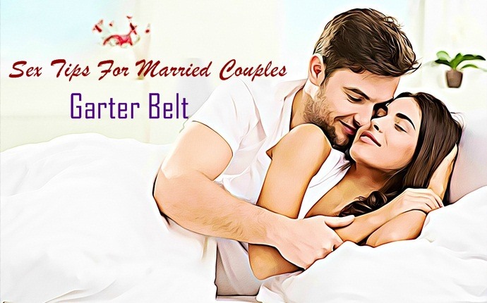 sex tips for married couples - garter belt