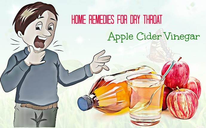 home remedies for dry throat - apple cider vinegar