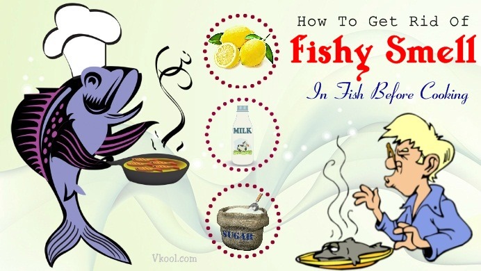 how to get rid of fishy smell before cooking