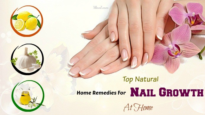 home remedies for nail growth