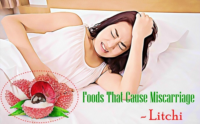foods that cause miscarriage - litchi