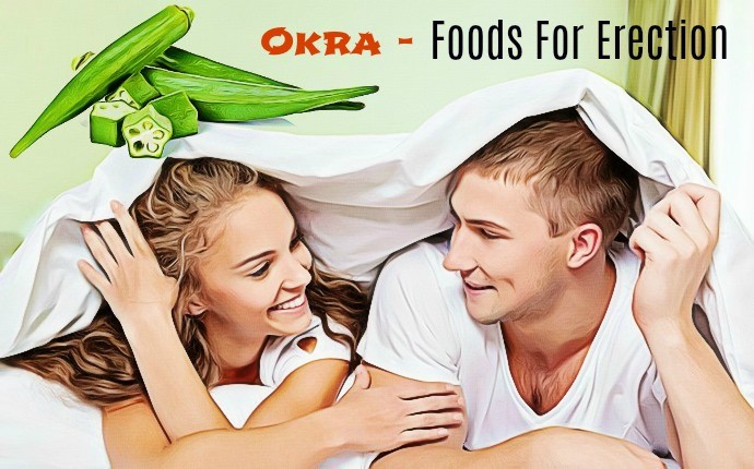 foods for erection - okra
