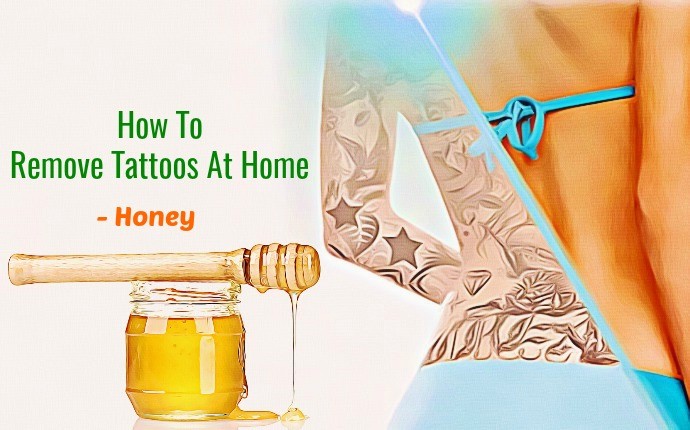 how to remove tattoos at home - honey