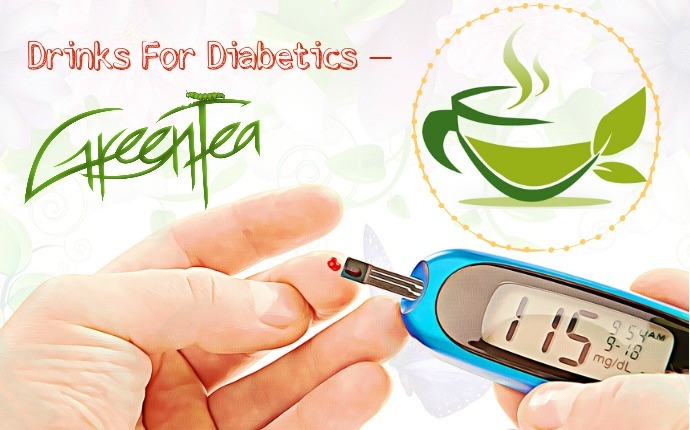drinks for diabetics – green tea