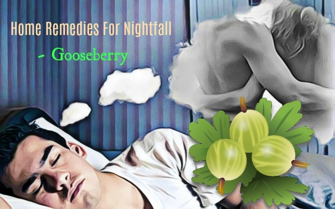home remedies for nightfall - gooseberry