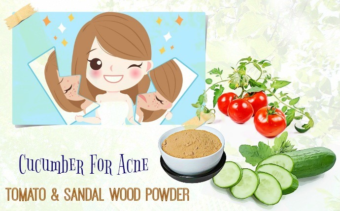 cucumber for acne - cucumber with tomato & sandal wood powder