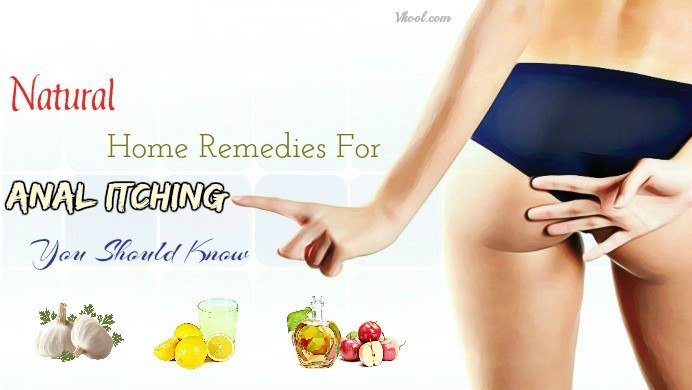 natural home remedies for anal itching