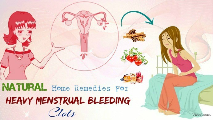 home remedies for heavy menstrual bleeding clots