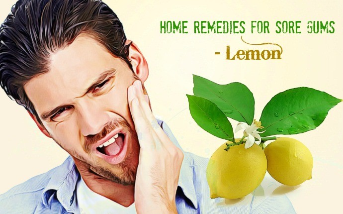 home remedies for sore gums - lemon
