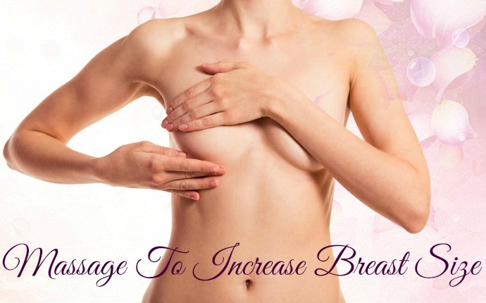 massage to increase breast size