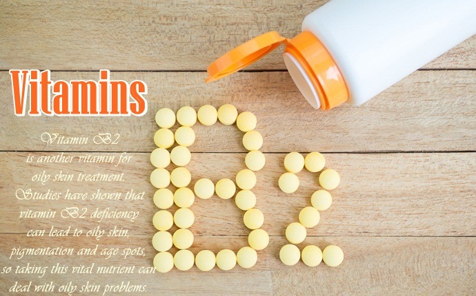 vitamins for oily skin control - vitamin b2