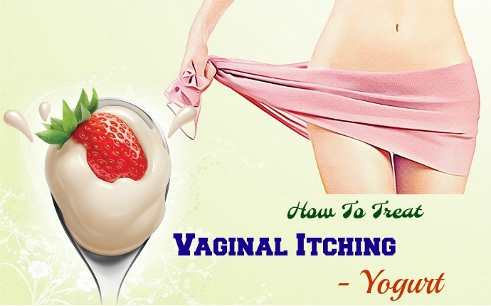 how to treat vaginal itching - yogurt