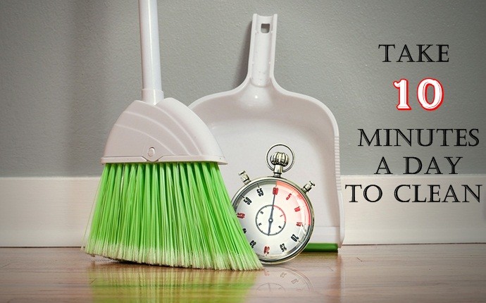 take 10 minutes a day to clean