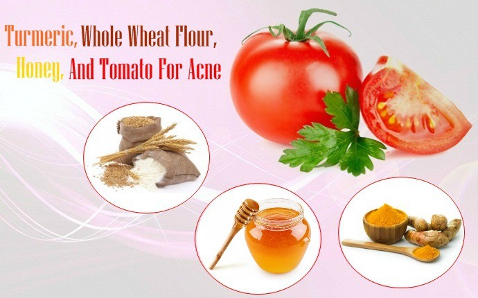 tomato for acne - turmeric, whole wheat flour, honey, and tomato for acne
