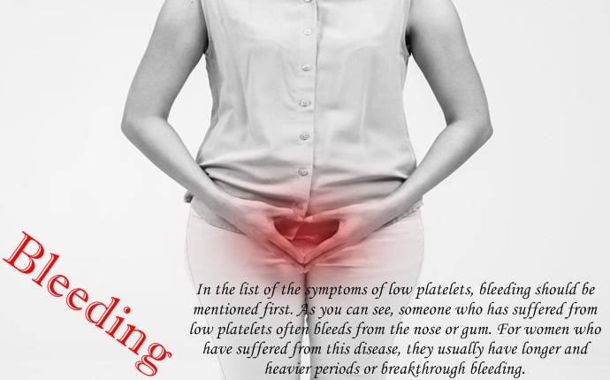 symptoms of low platelets - bleeding