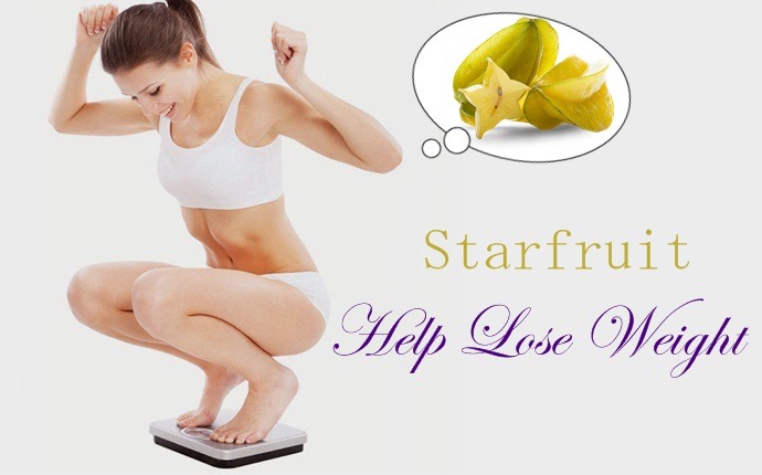 benefits of starfruit - help lose weight