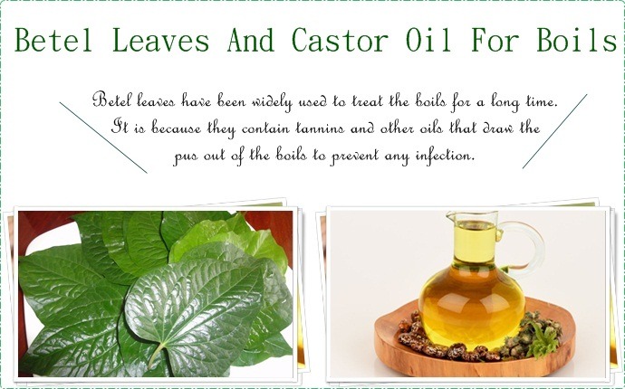 betel leaves and castor oil