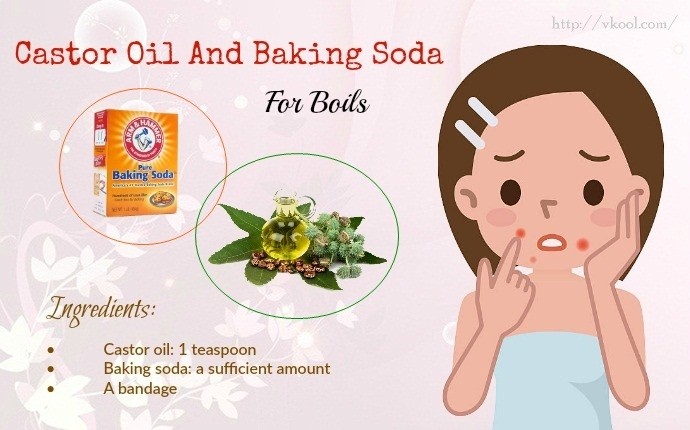 castor oil for boils - castor oil and baking soda