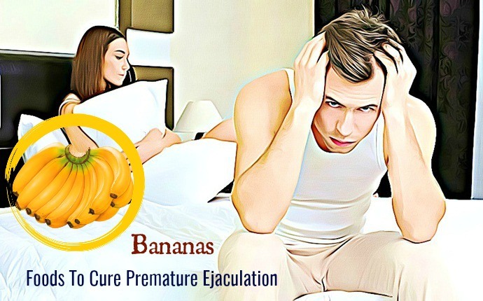 foods to cure premature ejaculation - bananas
