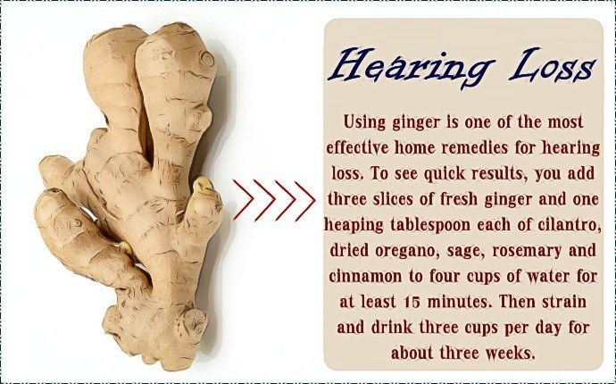 home remedies for hearing loss - ginger