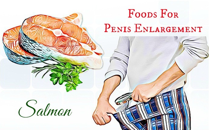 foods for penis enlargement - salmon