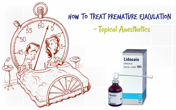 how to treat premature ejaculation - topical anesthetics