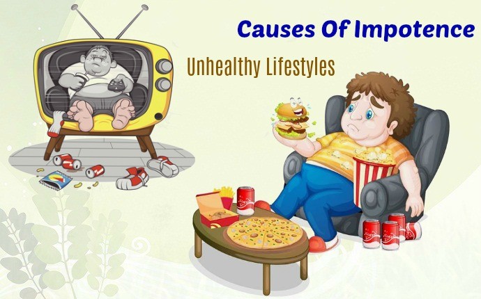 causes of impotence - unhealthy lifestyles