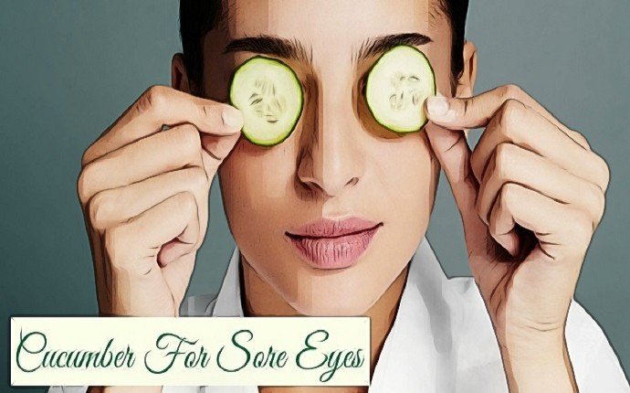 home remedies for sore eyes - cucumber
