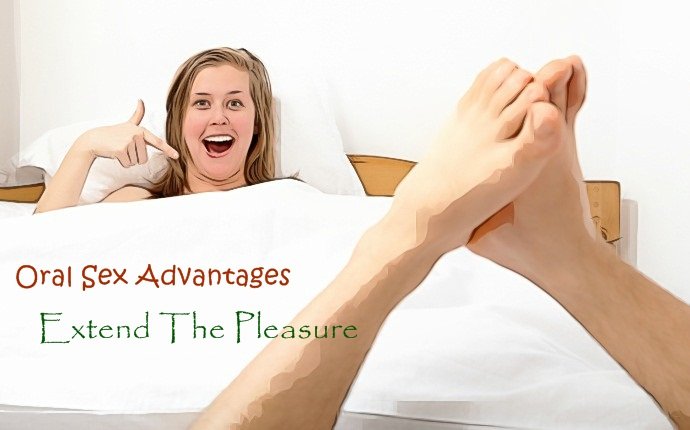 oral sex advantages - extend the pleasure