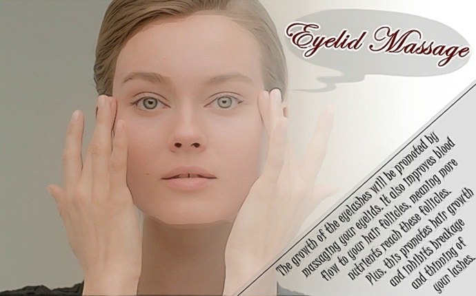 how to make your eyelashes longer - eyelid massage