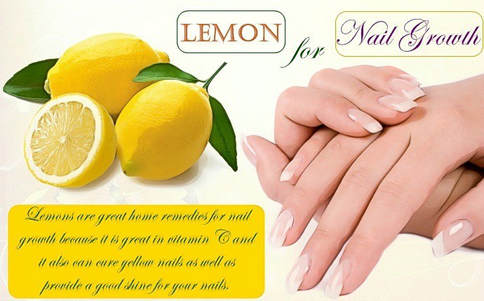 home remedies for nail growth - lemon