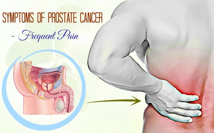 symptoms of prostate cancer - frequent pain