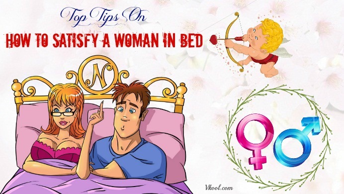 satisfy a woman in bed