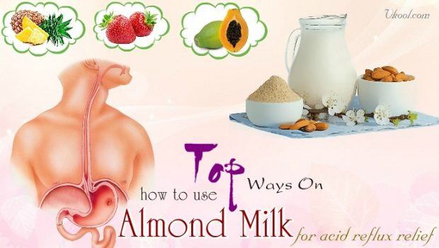 how to use almond milk for acid reflux