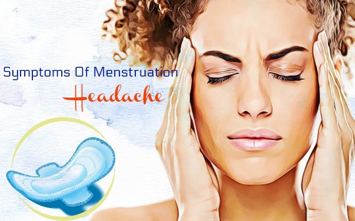 symptoms of menstruation - headache