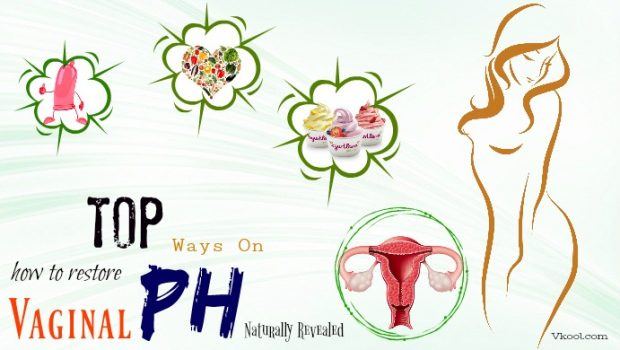 how to restore vaginal ph naturally